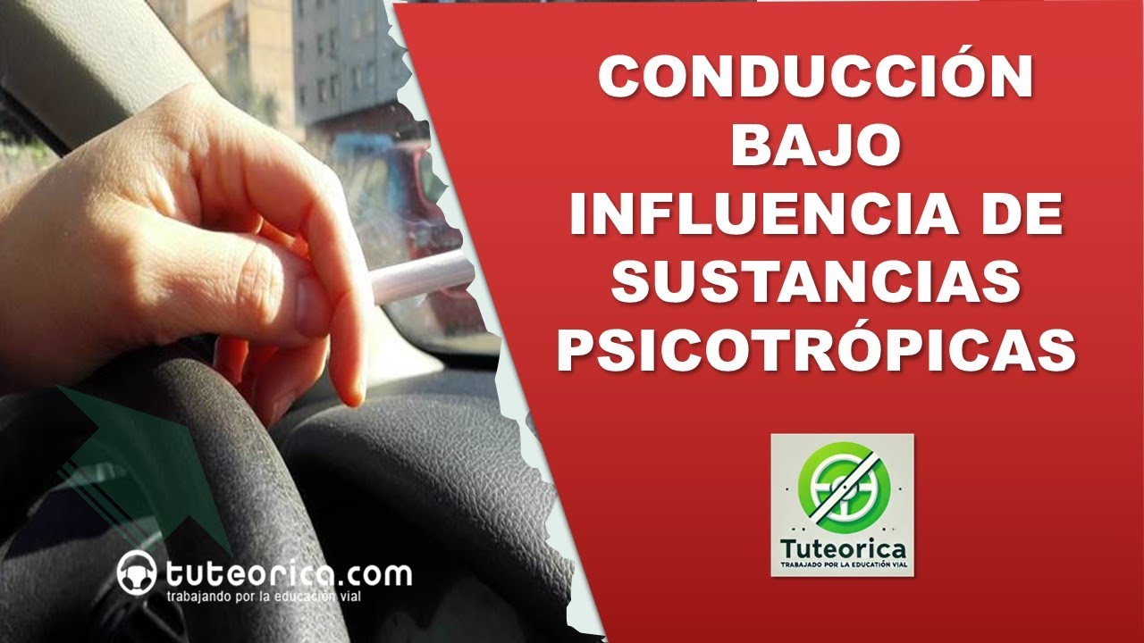 bajo los efectos de sustancias estupefacientes