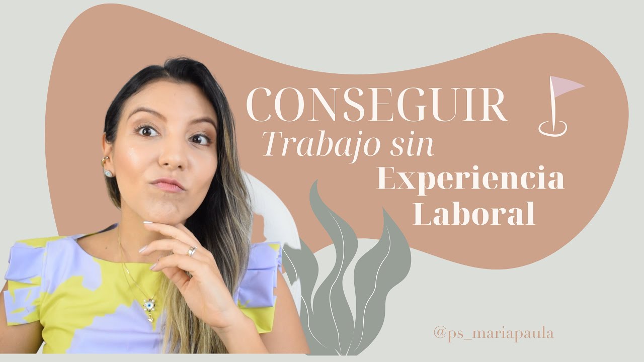 bolsa de trabajo psicologia sin experiencia