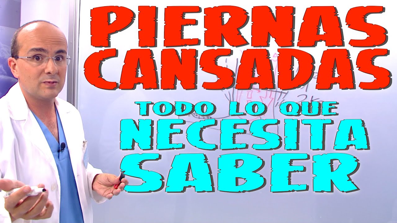 cansancio en las piernas causas