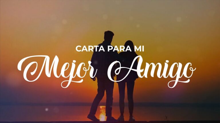 carta para mi mejor amigo para llorar