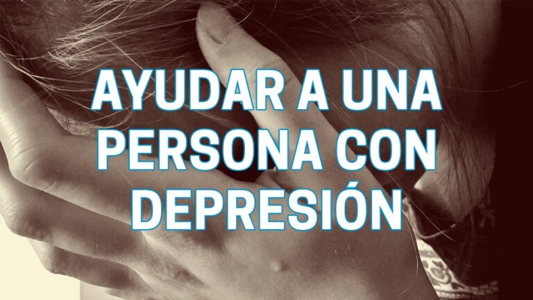 cómo ayudar a una persona con depresión