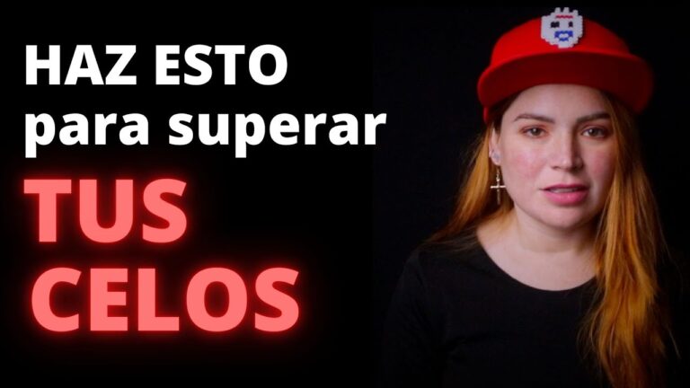 como dejar de ser celosa