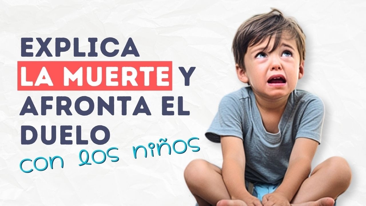 como explicar la muerte a un niño de 4 años