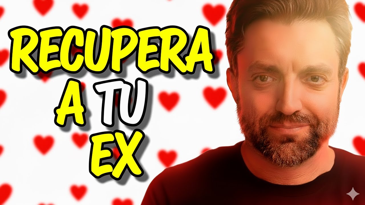 como recuperar a mi ex