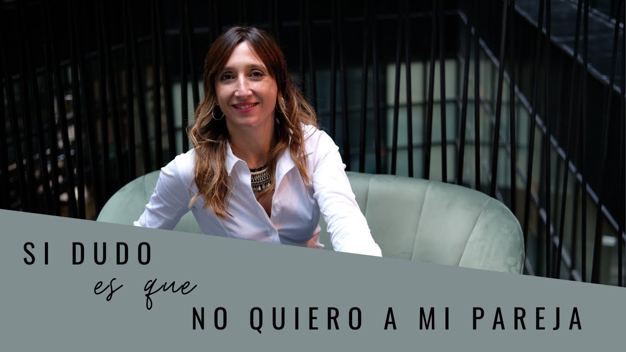 como saber si quiero seguir con mi pareja