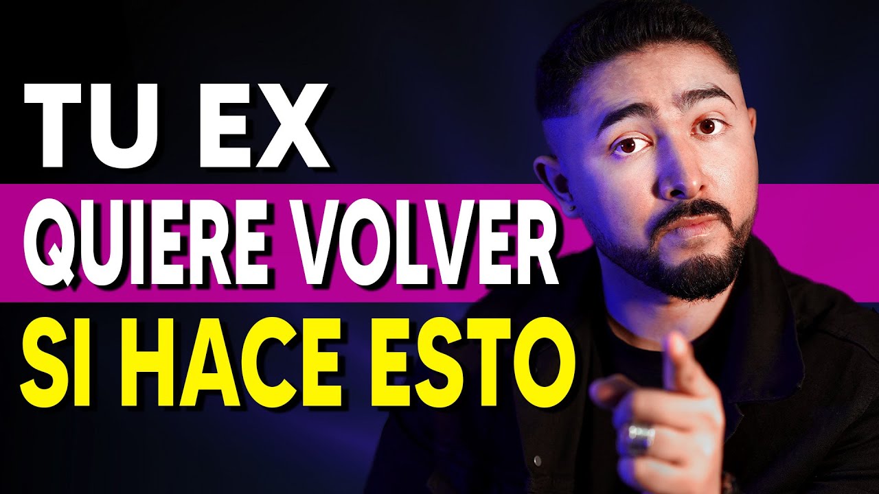 como saber si tu ex quiere volver contigo