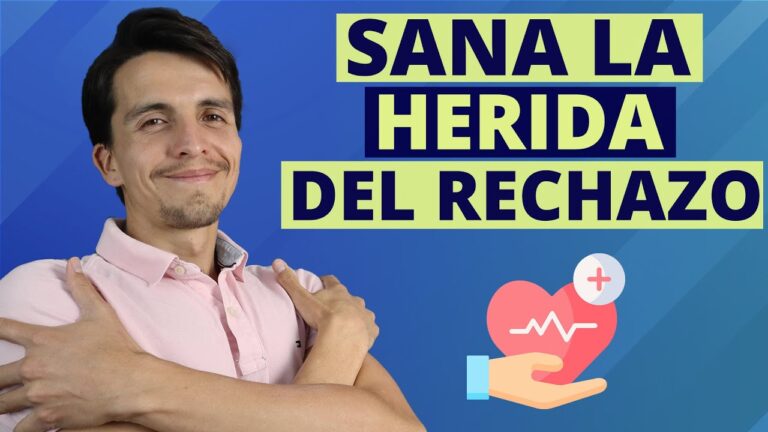 como sanar la herida del rechazo