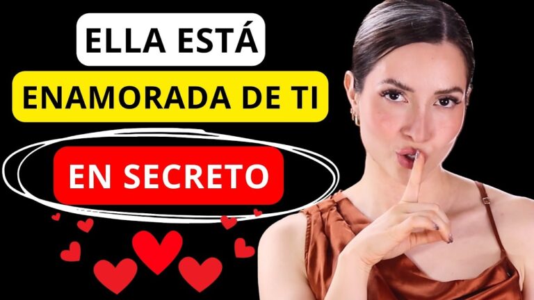 como se si esta enamorada de mi