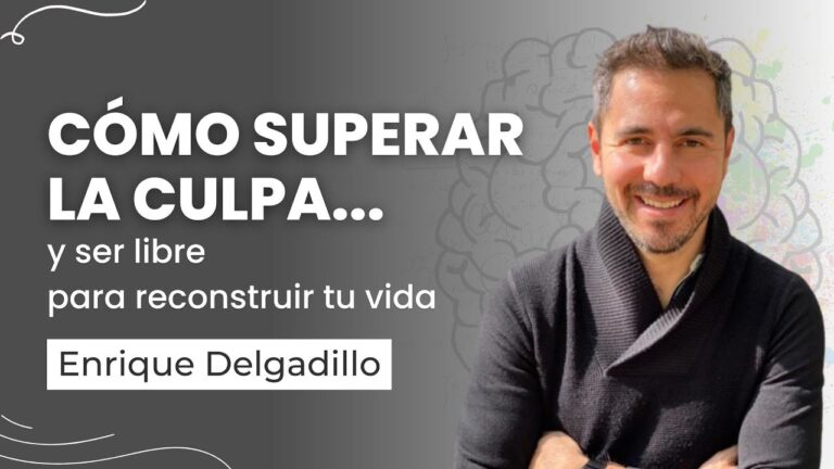 como superar el sentimiento de culpa