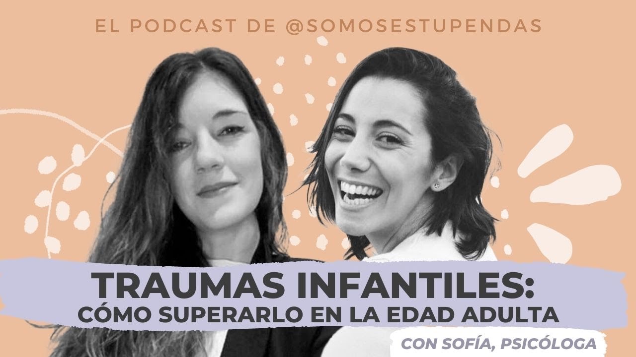 como superar un trauma infantil en la edad adulta