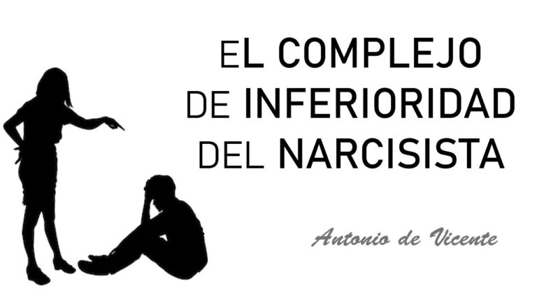 complejo de inferioridad y narcisismo