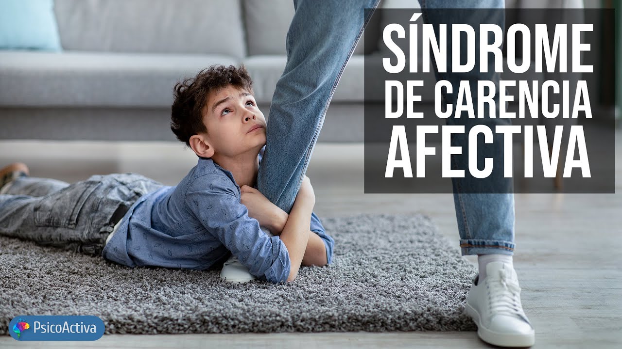 comportamientos adultos que denotan carencias afectivas en la infancia