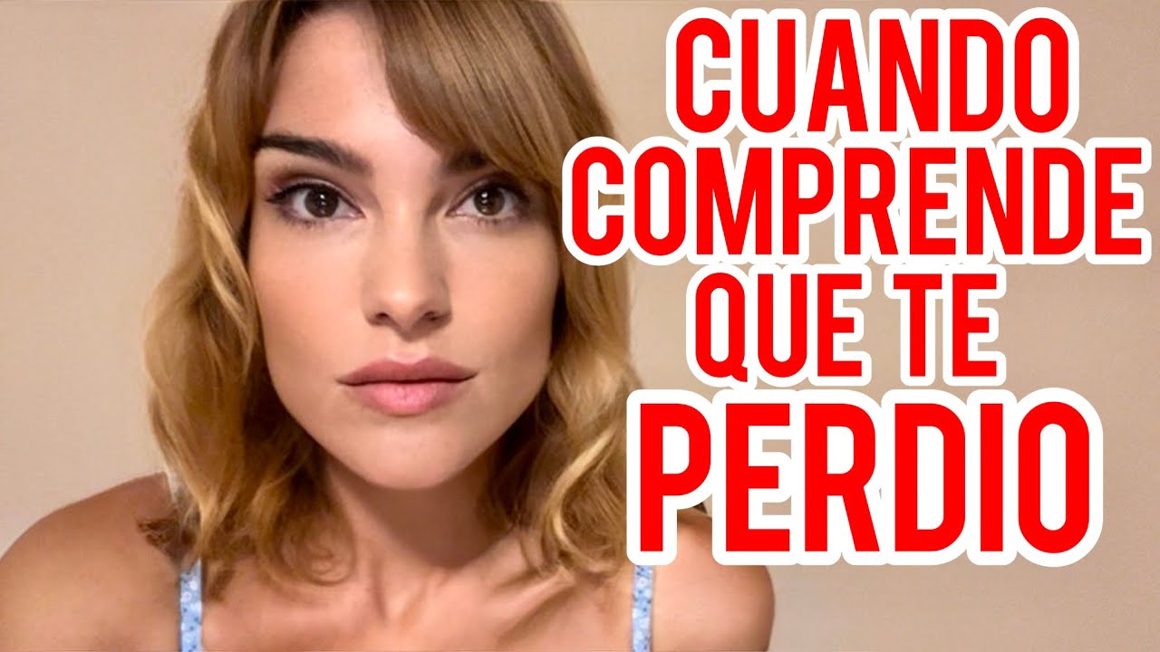 cuando tu ex se da cuenta que te perdió