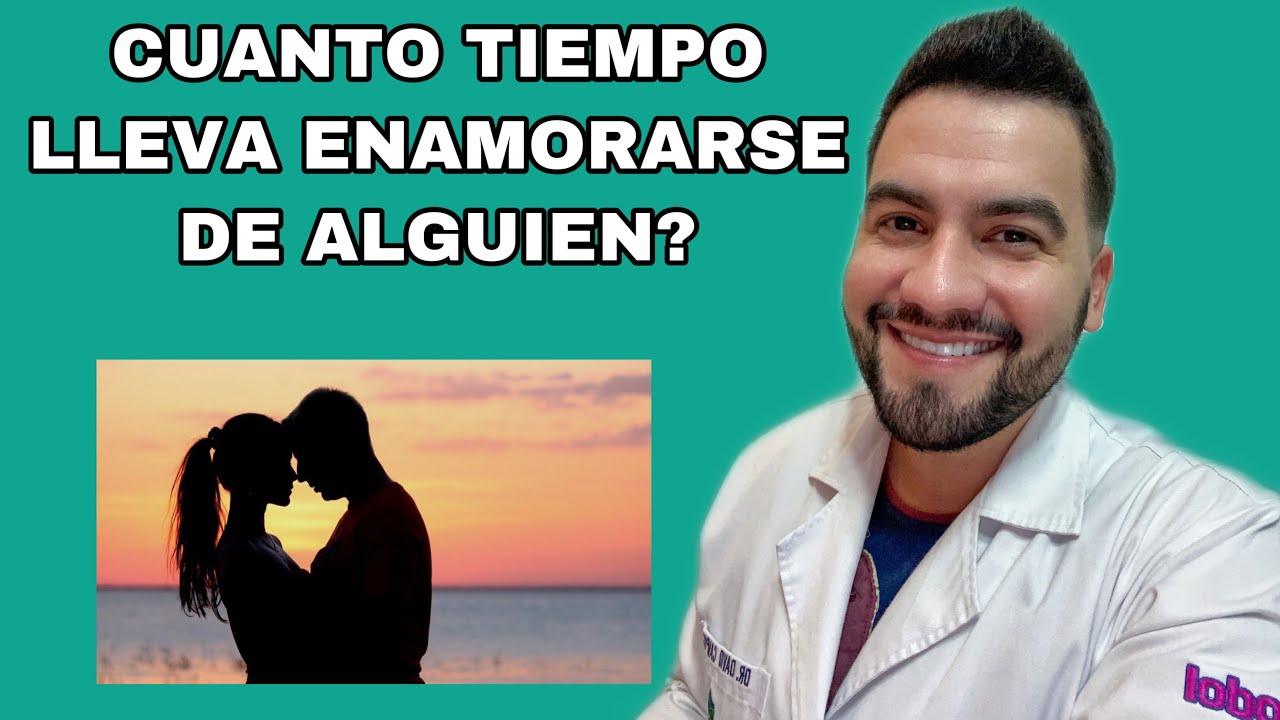 cuanto tiempo se tarda en enamorarse un hombre