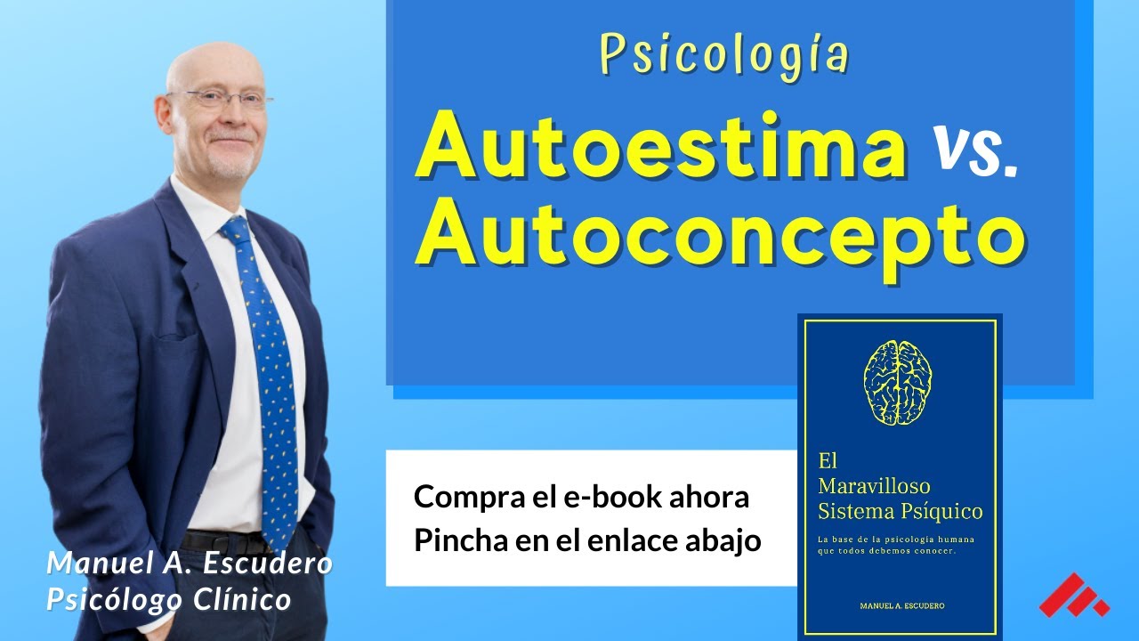 diferencia entre autoconcepto y autoestima