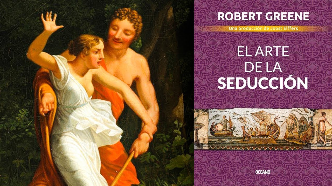 el arte de la seduccion robert greene