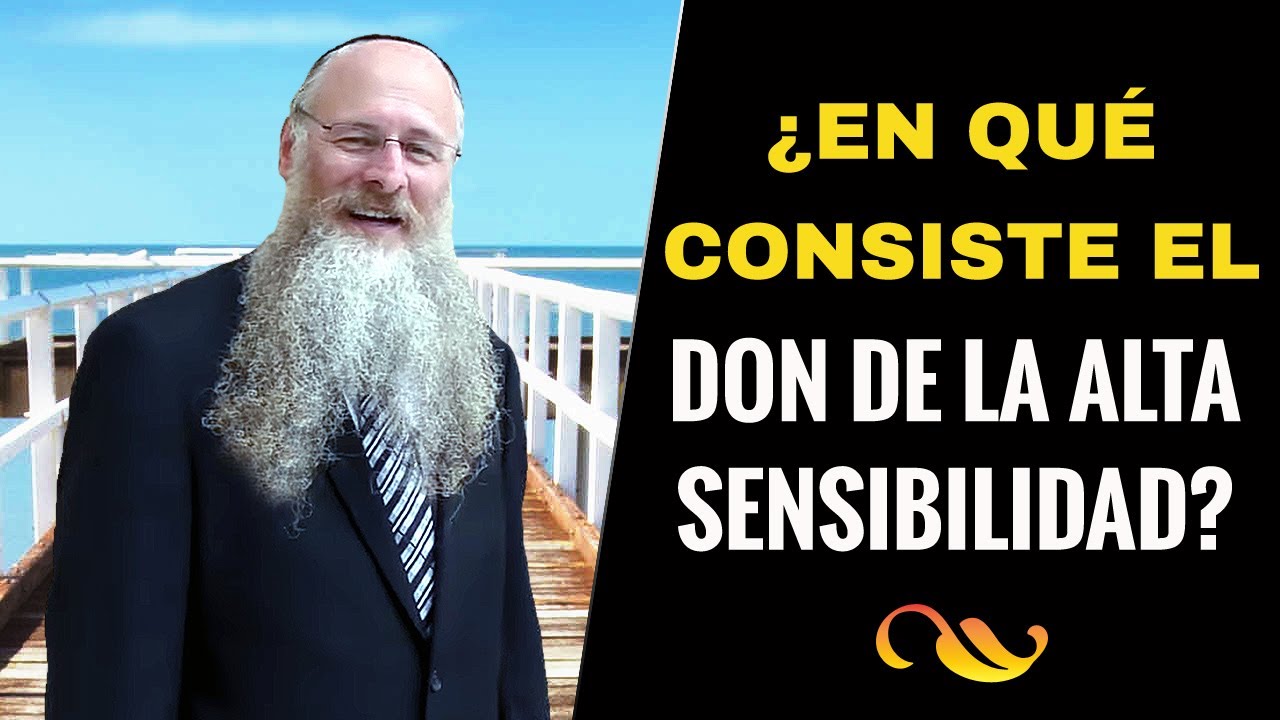el don de la sensibilidad