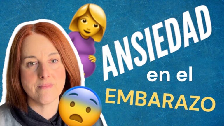 estoy embarazada y estoy muy nerviosa