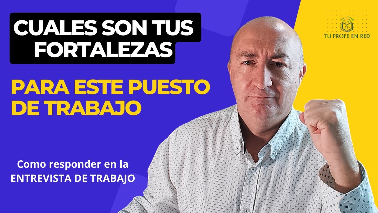 fortaleza de una persona en el trabajo