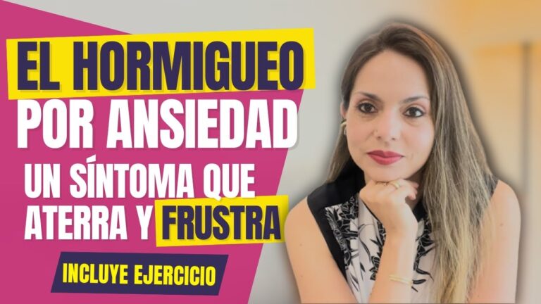 hormigueo en todo el cuerpo ansiedad