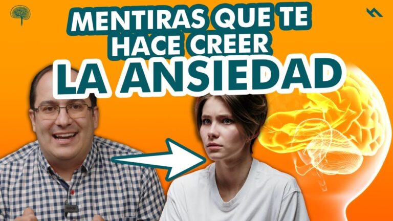 la ansiedad te hace creer cosas que no son