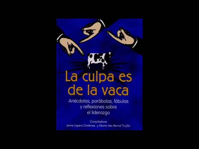 la culpa es de la vaca