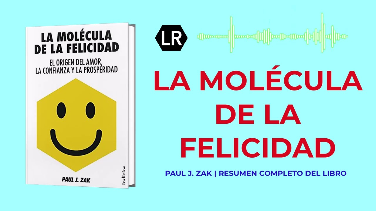la molécula de la felicidad