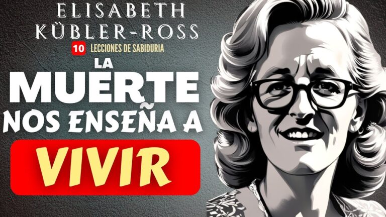 lecciones de vida kubler ross