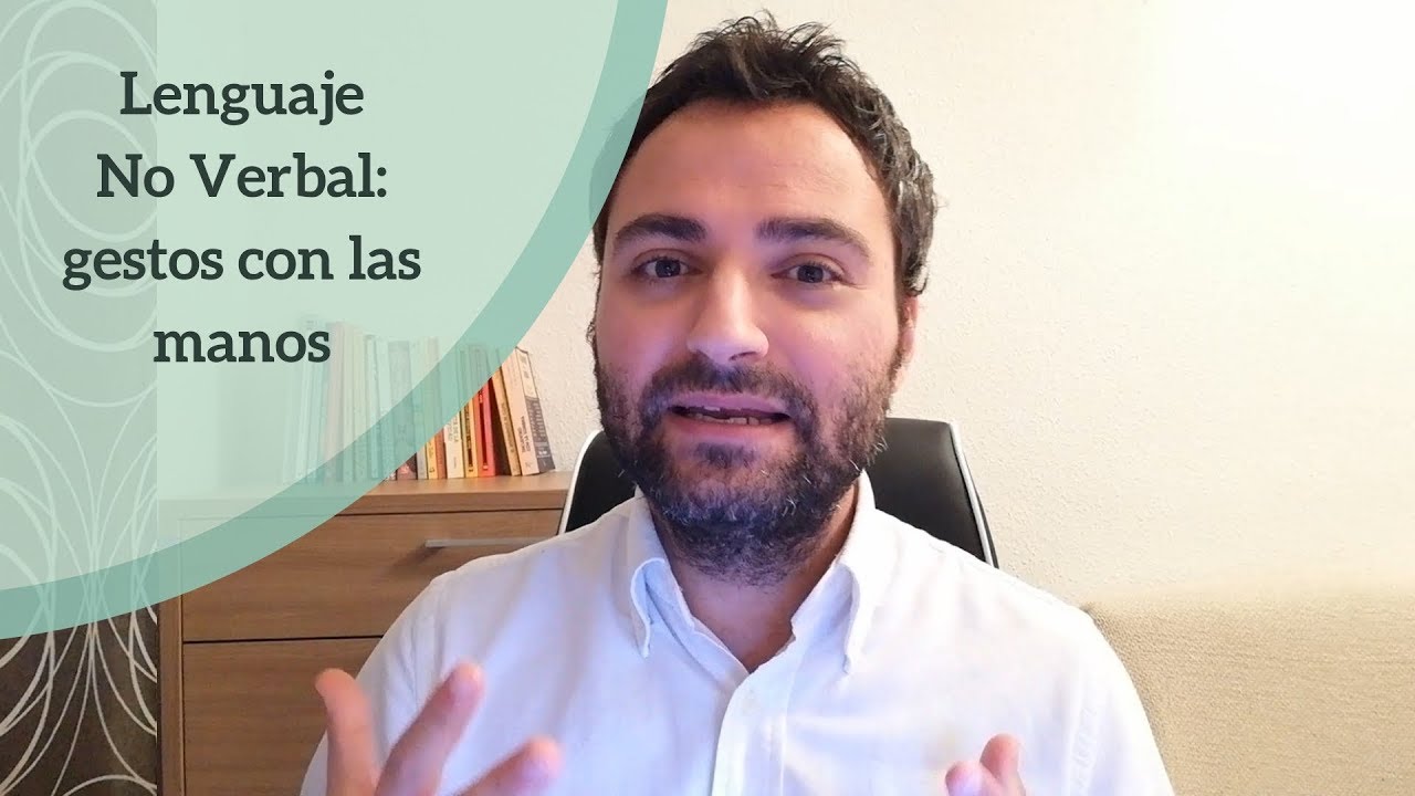 lenguaje no verbal las manos