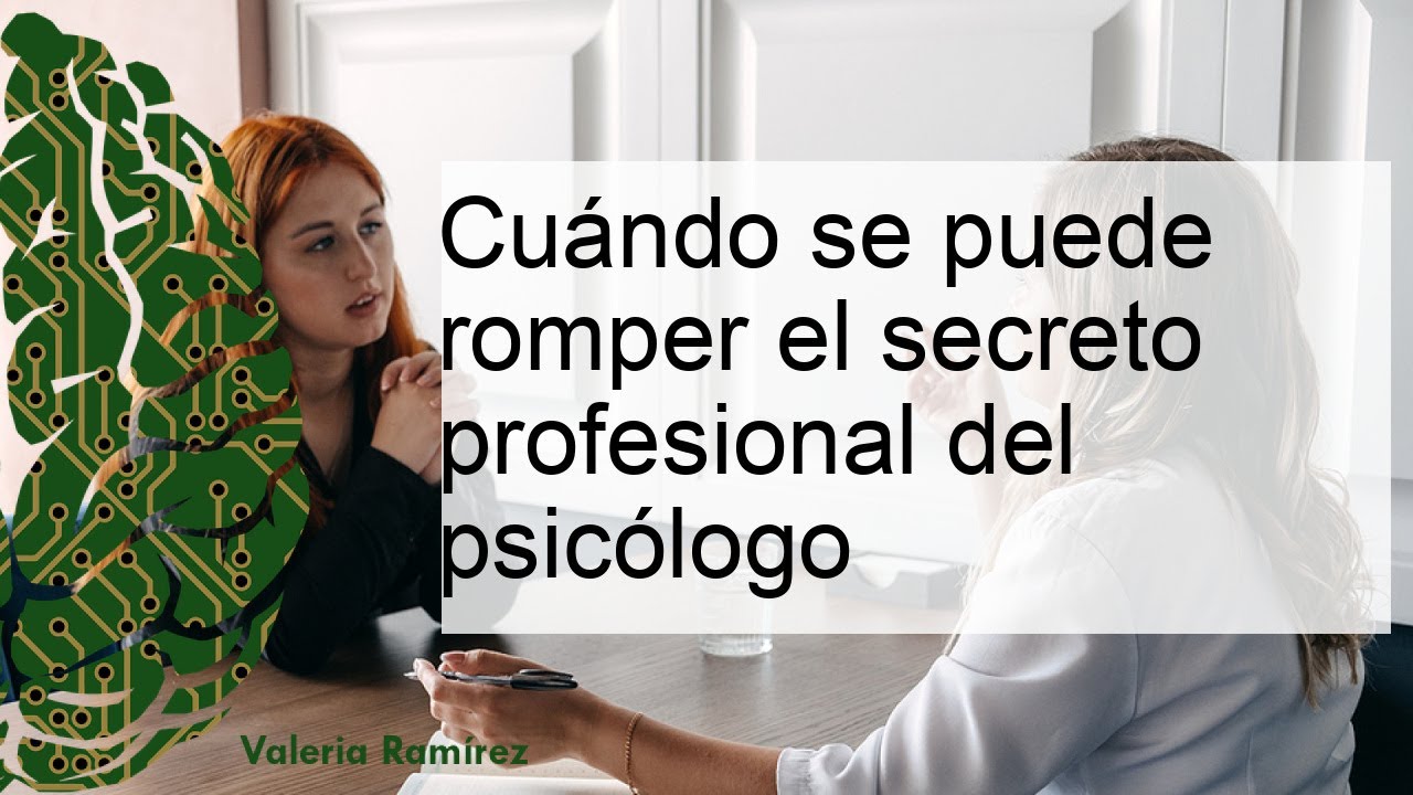 los psicologos tienen secreto profesional