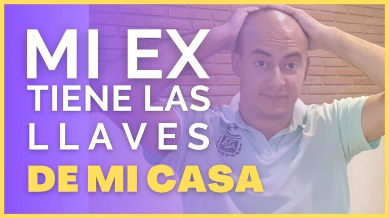 mi ex no me devuelve las llaves de mi casa