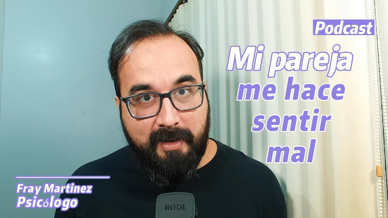 mi pareja me hace sentir mal