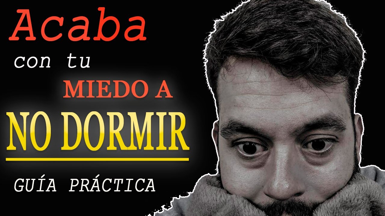 miedo a no poder dormir