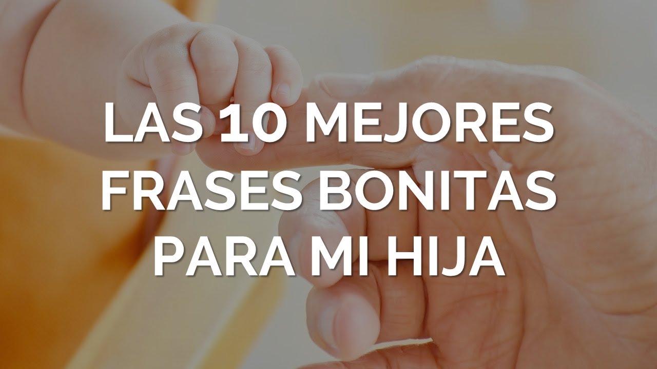 palabras bonitas para una hija