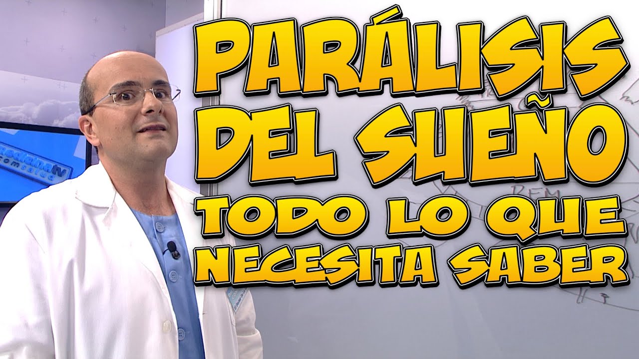 porque existe la paralisis del sueño