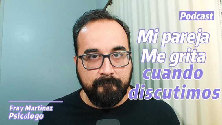 porque mi esposo me grita