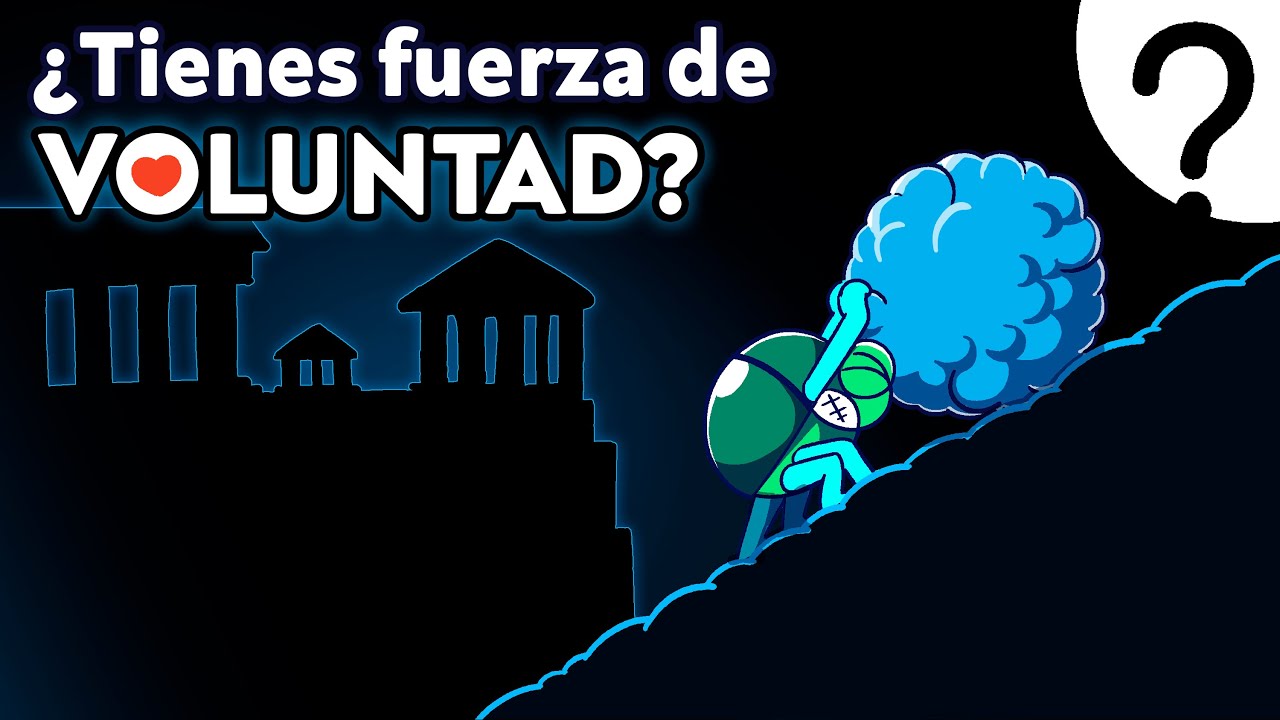 que es la fuerza de voluntad