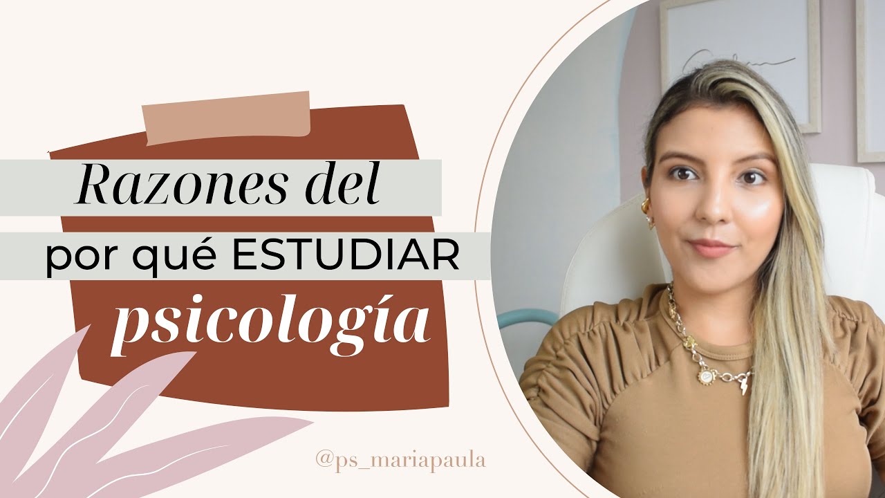 que hay que estudiar para ser psicologa