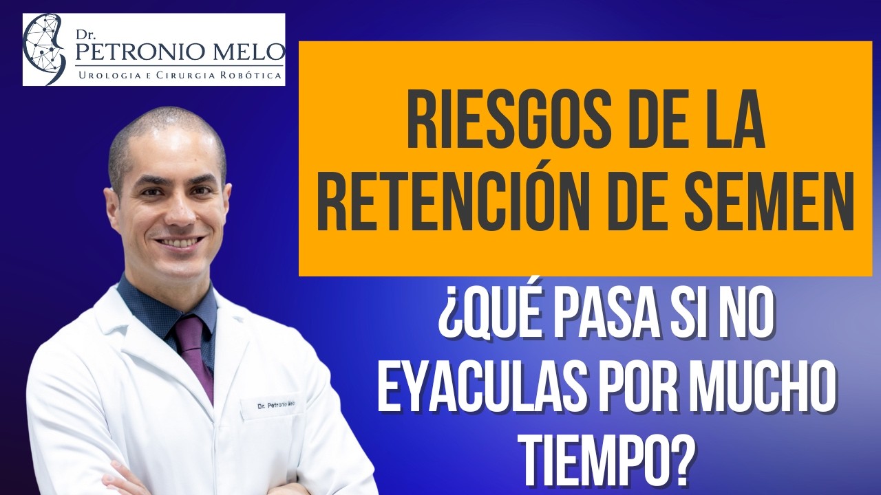 que pasa si no eyaculo en 30 días