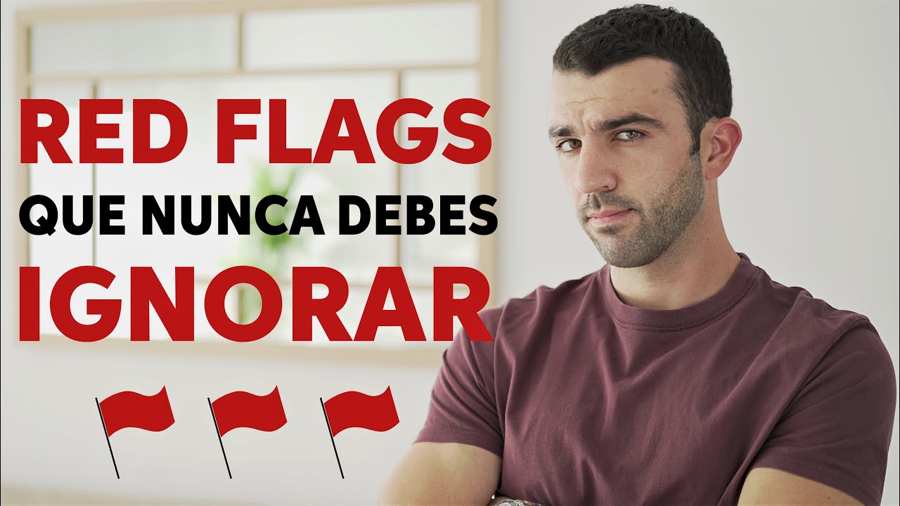 red flags en una persona