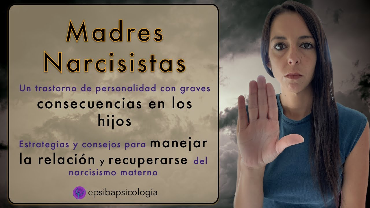 secuelas de tener una madre narcisista