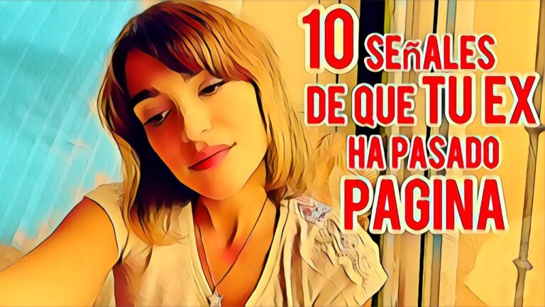 señales de que tu ex ha pasado página
