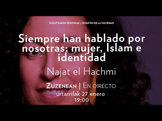 siempre han hablado por nosotras