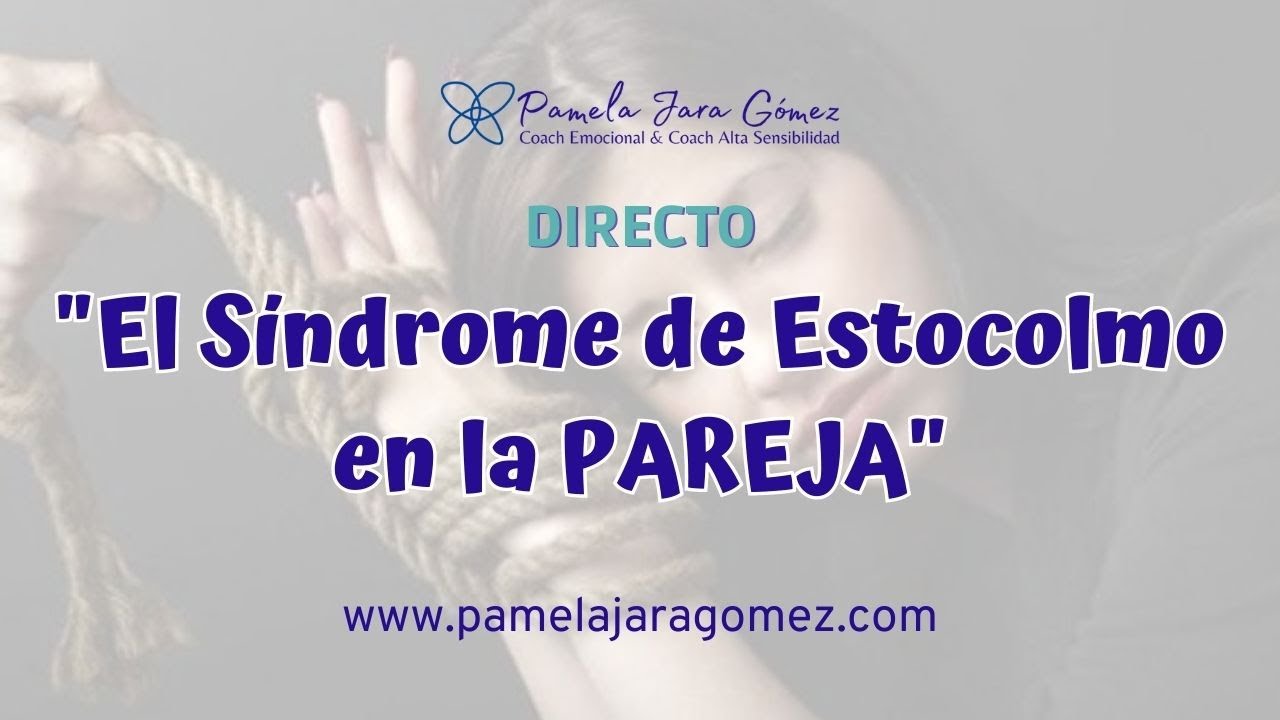 sindrome de estocolmo en parejas