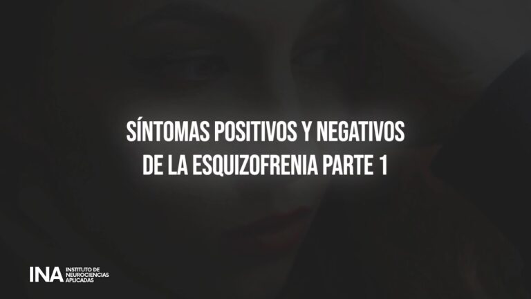 sintomas positivo y negativo de la esquizofrenia