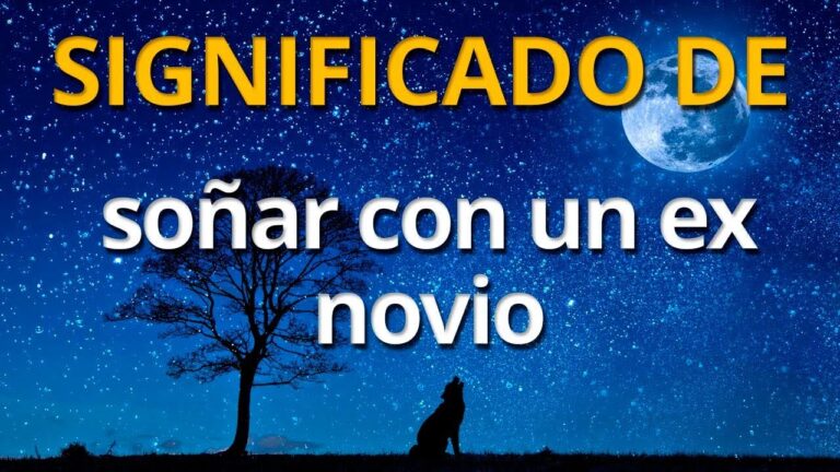 soñar con un ex novio