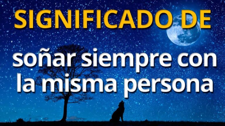 sueños que se repiten con la misma persona