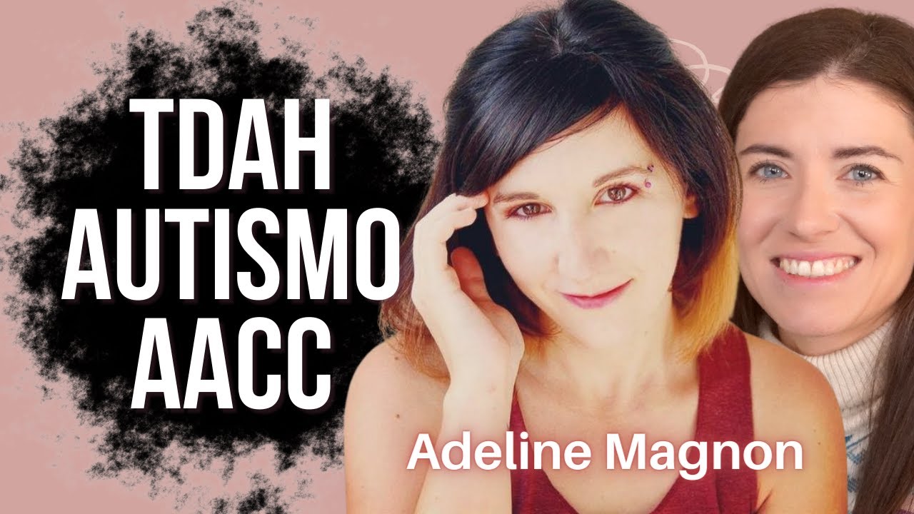 tdah autismo y altas capacidades