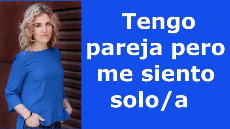 tengo pareja y me siento sola