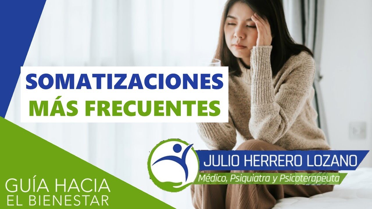 tipos de somatización más frecuentes